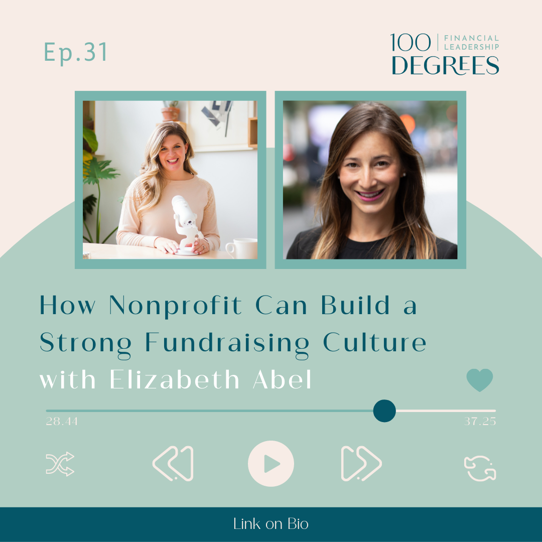 Episode 31 How Nonprofit Can Build a Strong Fundraising Culture with Elizabeth Abel featured blog post image