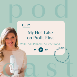 Episode 47 My Hot Take on Profit First featured blog post image
