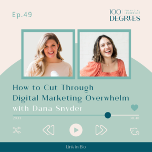 dana snyder on how to cut through digital marketing overwhelm featured blog post image for episode 49