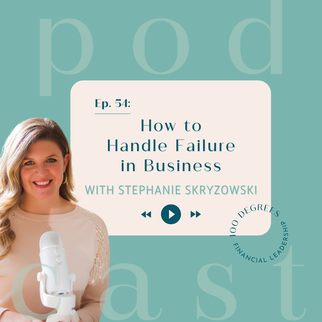 Episode 54 How to Handle Failure in Business featured blog post image