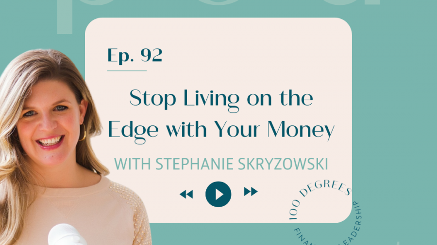 Stop Living on the Edge with your Money
