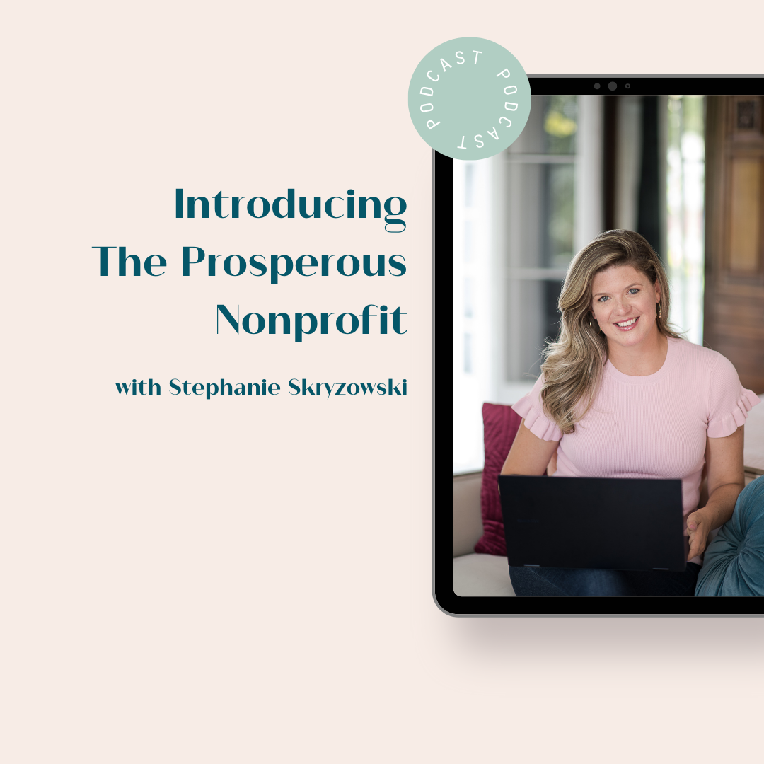 We're Back! Introducing The Prosperous Nonprofit Podcast - 100 Degrees ...