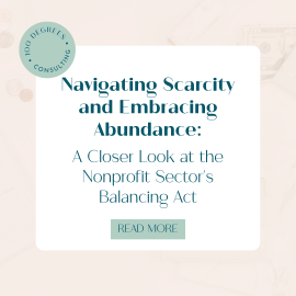 Navigating Scarcity and Embracing Abundance A Closer Look at the Nonprofit Sector's Balancing Act (1080 × 1080 px)