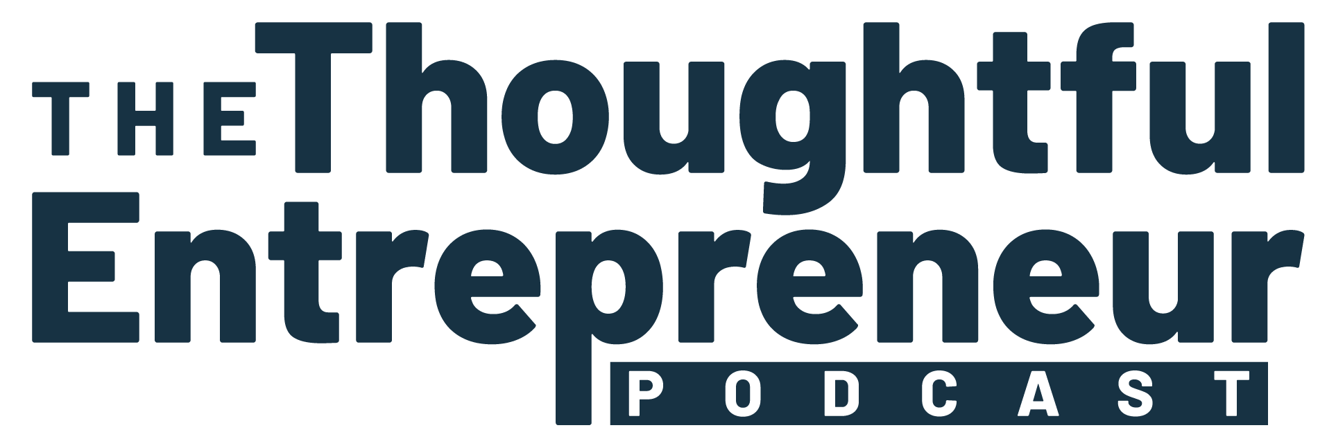 Thoughtful Entrepreneur Podcast logo
